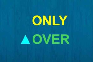 02-ONLY OVER